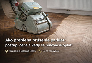 Ako prebieha brúsenie parkiet krok za krokom